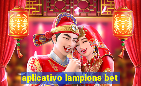 aplicativo lampions bet